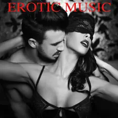 #Erotic Music (Making Love Instrumental Background Music for Sex, Sexy Songs for Lovers, Massage, Tantra Sex, Hot Oil Massage, Love Games) by Nilam Harrison album reviews, ratings, credits