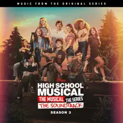 High School Musical: The Musical: The Series Season 3 (Episode 2) - EP by Cast of High School Musical: The Musical: The Series album reviews, ratings, credits