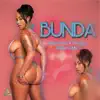 Bunda (feat. Sixteen DMC & Skrapz) - Single album lyrics, reviews, download