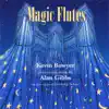 Magic Flutes album lyrics, reviews, download