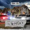 El Whisky song lyrics