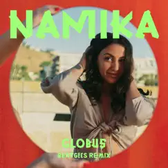 Globus (Beatgees Remix) - Single by Namika album reviews, ratings, credits