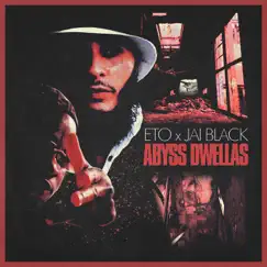 Abyss Dwellas by Deepstar The Abyss Dwella, Eto & Jai Black album reviews, ratings, credits