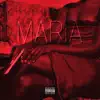 MARIA - Single album lyrics, reviews, download