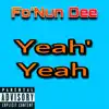 Yeah'yeah (feat. Lil 2z) - Single album lyrics, reviews, download