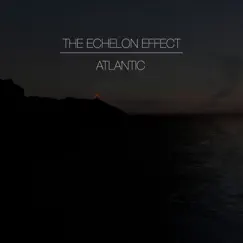 Atlantic by The Echelon Effect album reviews, ratings, credits