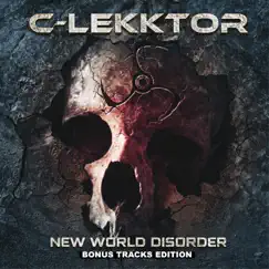 New World Disorder (Bonus Tracks Edition) by C-Lekktor album reviews, ratings, credits