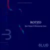Rotzo (feat. Beri Weber & Mezamrim Choir) - Single album lyrics, reviews, download
