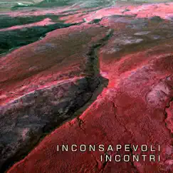 Inconsapevoli incontri - Single by Boris Nech & Alberto Pastor album reviews, ratings, credits