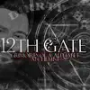 12th Gate album lyrics, reviews, download