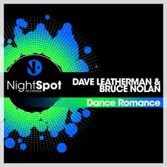 Dance Romance - Single by Dave Leatherman & Bruce Nolan album reviews, ratings, credits