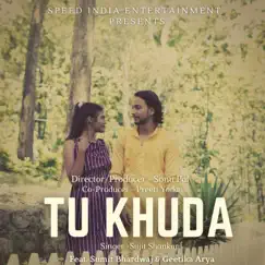 Tu Khuda - Single by Sujit Shankar album reviews, ratings, credits