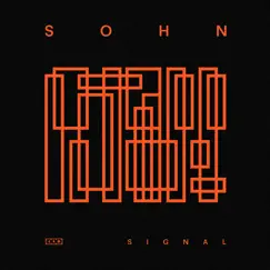 Signal - Single by SOHN album reviews, ratings, credits