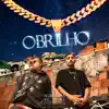 O Brilho - Single album lyrics, reviews, download