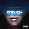 enough (feat. Brick OTB) - Single album lyrics, reviews, download