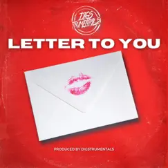 Letter To You - Single by DigsTrumentals album reviews, ratings, credits
