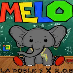 MELO (feat. R.O.B) Song Lyrics