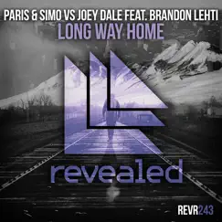 Long Way Home (feat. Brandon Lehti) - Single by Paris & Simo & Joey Dale album reviews, ratings, credits