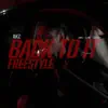 Back To It (Freestyle) - Single album lyrics, reviews, download
