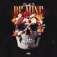 Be Mine - Single by Double 2x album reviews, ratings, credits