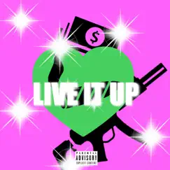 Live It Up Song Lyrics