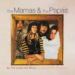 All The Leaves Are Brown The Golden Era Collection by The Mamas & The Papas album reviews, ratings, credits