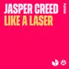 Like a Laser - Single album lyrics, reviews, download