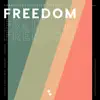 Freedom (feat. Scarlett) - Single album lyrics, reviews, download