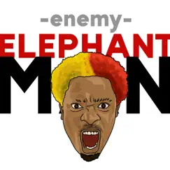 Enemy - Single by Elephant Man album reviews, ratings, credits