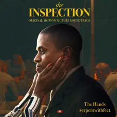 The Hands (From the Original Motion Picture “The Inspection”) Song Lyrics
