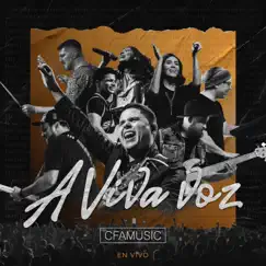 A Viva Voz - Single by Cfamusic album reviews, ratings, credits