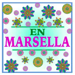 En Marsella by Various Artists album reviews, ratings, credits