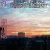 Apocalyptic Vibes Volume 3: Concrete Desert album lyrics, reviews, download