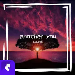 Another you - Single by LOOKIE album reviews, ratings, credits