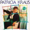 Patricia Kraus (Remasterizado 2022) album lyrics, reviews, download