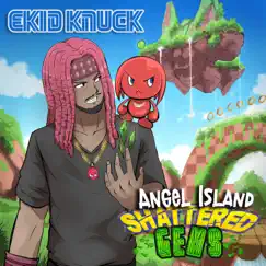 Angel Island: Shattered Gems by Ekid Knuck album reviews, ratings, credits