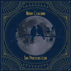 This Precious Love - Single by Wendy Colonna album reviews, ratings, credits
