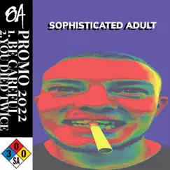 2022 Promo - Single by Sophisticated Adult album reviews, ratings, credits
