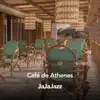 Café De Athenes (Jazz Music) - EP album lyrics, reviews, download