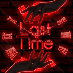 Last Time Song Lyrics