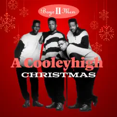 A Cooleyhigh Christmas - EP by Boyz II Men album reviews, ratings, credits