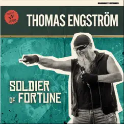 Soldier of Fortune - Single by Thomas Engström album reviews, ratings, credits