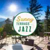 Sunny Terrace Jazz Vol.2 album lyrics, reviews, download