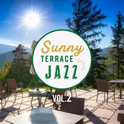 Sunny Terrace Jazz Vol.2 by Relaxing Guitar Crew & Circle of Notes album reviews, ratings, credits