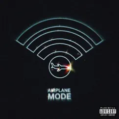Airplane Mode! - Single by Chvd album reviews, ratings, credits