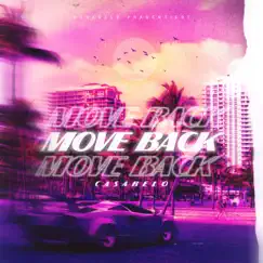 Move Back - Single by Casabelo album reviews, ratings, credits