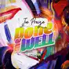 Done Me Well - Single album lyrics, reviews, download