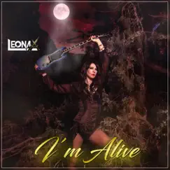 I'm Alive! - Single by Leona X album reviews, ratings, credits