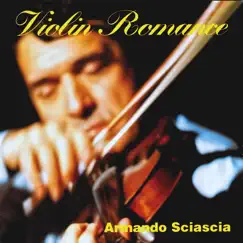 Violin Romance by Armando Sciascia Orchestra album reviews, ratings, credits