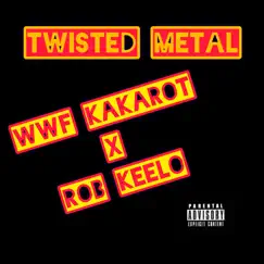 Twisted Metal (feat. WAF Kakarot) Song Lyrics